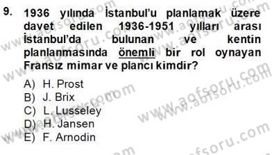 Mimarlik Tarihi Dersi 2014 - 2015 Yılı (Final) Dönem Sonu Sınav Soruları 9. Soru