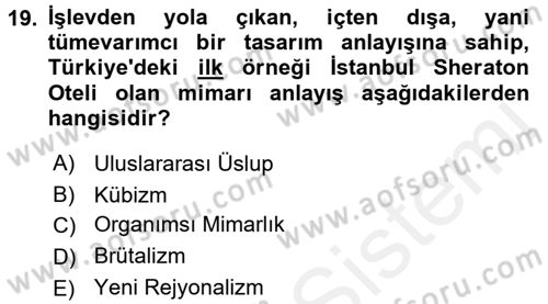 Mimarlik Tarihi Dersi 2015 - 2016 Yılı (Vize) Ara Sınav Soruları 19. Soru