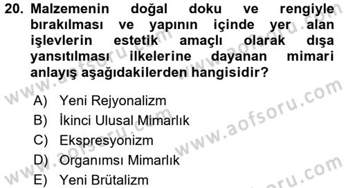 Mimarlik Tarihi Dersi 2015 - 2016 Yılı (Vize) Ara Sınav Soruları 20. Soru