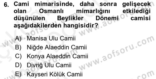Mimarlik Tarihi Dersi 2015 - 2016 Yılı (Vize) Ara Sınav Soruları 6. Soru