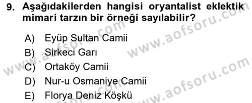 Mimarlik Tarihi Dersi 2015 - 2016 Yılı (Vize) Ara Sınav Soruları 9. Soru