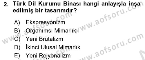 Mimarlik Tarihi Dersi 2015 - 2016 Yılı (Final) Dönem Sonu Sınav Soruları 2. Soru