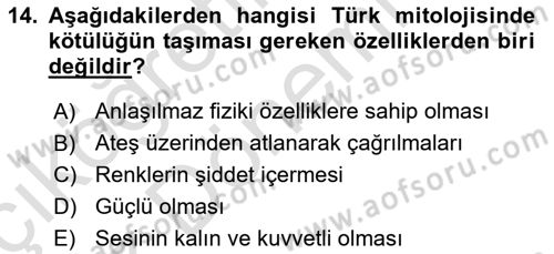 Türk Mitolojisi Dersi 2022 - 2023 Yılı (Vize) Ara Sınavı 14. Soru