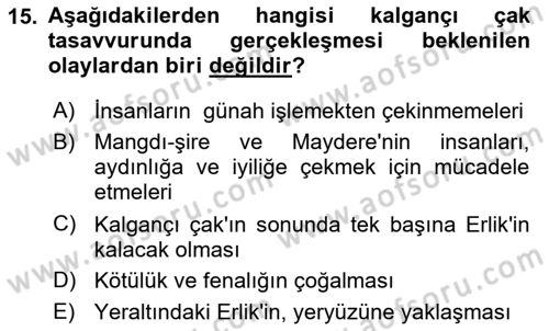 Türk Mitolojisi Dersi 2022 - 2023 Yılı (Final) Dönem Sonu Sınav Soruları 15. Soru