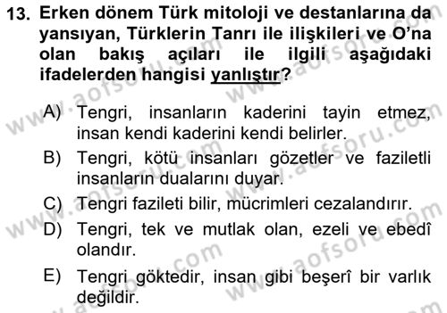 Türk Mitolojisi Dersi Ara Sınavı Deneme Sınav Soruları 13. Soru