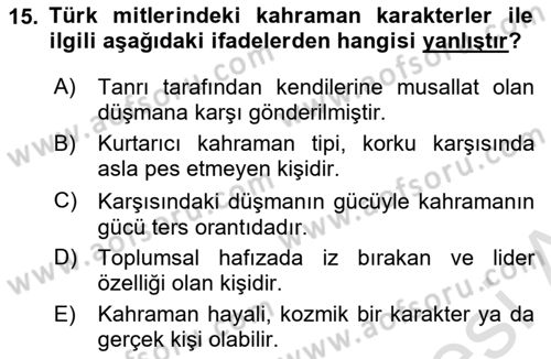 Türk Mitolojisi Dersi Ara Sınavı Deneme Sınav Soruları 15. Soru