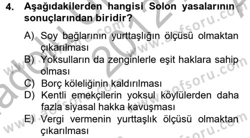 Siyasi Düşünceler Tarihi Dersi 2012 - 2013 Yılı (Vize) Ara Sınav Soruları 4. Soru