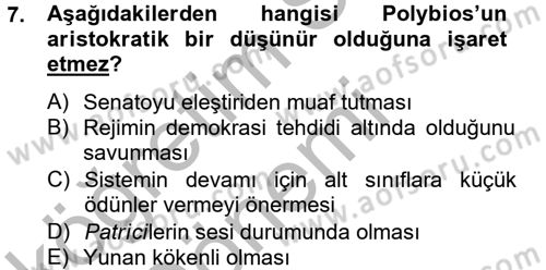 Siyasi Düşünceler Tarihi Dersi 2012 - 2013 Yılı (Vize) Ara Sınav Soruları 7. Soru