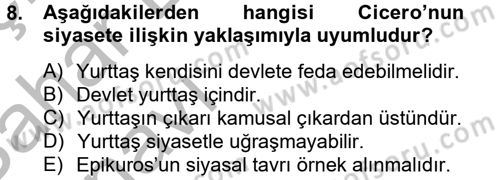 Siyasi Düşünceler Tarihi Dersi 2012 - 2013 Yılı (Vize) Ara Sınav Soruları 8. Soru