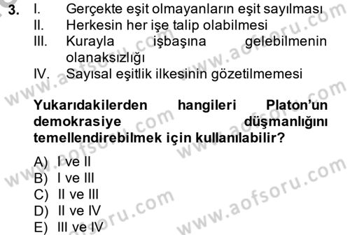 Siyasi Düşünceler Tarihi Dersi 2013 - 2014 Yılı (Vize) Ara Sınav Soruları 3. Soru