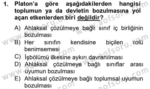 Siyasi Düşünceler Tarihi Dersi 2013 - 2014 Yılı (Final) Dönem Sonu Sınav Soruları 1. Soru