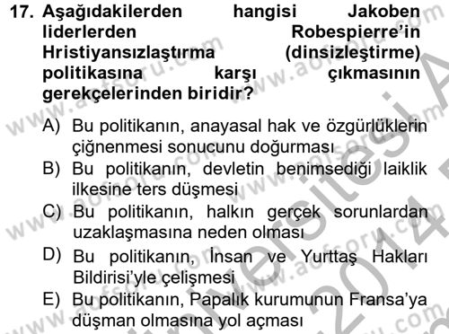 Siyasi Düşünceler Tarihi Dersi 2013 - 2014 Yılı (Final) Dönem Sonu Sınav Soruları 17. Soru