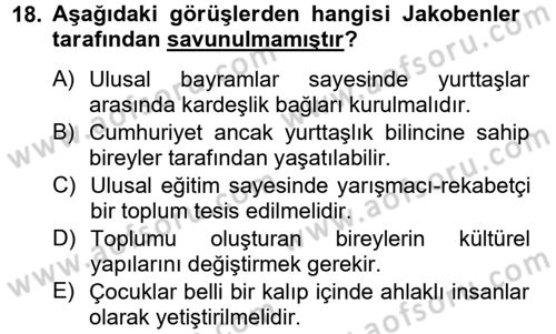 Siyasi Düşünceler Tarihi Dersi 2013 - 2014 Yılı (Final) Dönem Sonu Sınav Soruları 18. Soru