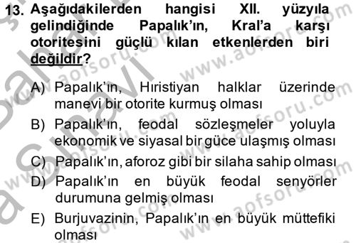 Siyasi Düşünceler Tarihi Dersi 2014 - 2015 Yılı (Vize) Ara Sınavı 13. Soru