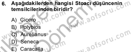 Siyasi Düşünceler Tarihi Dersi 2014 - 2015 Yılı (Vize) Ara Sınav Soruları 6. Soru
