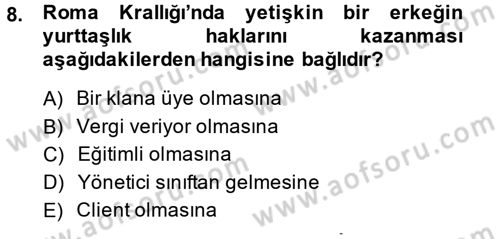Siyasi Düşünceler Tarihi Dersi 2014 - 2015 Yılı (Vize) Ara Sınav Soruları 8. Soru