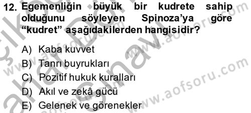 Siyasi Düşünceler Tarihi Dersi 2014 - 2015 Yılı (Final) Dönem Sonu Sınav Soruları 12. Soru
