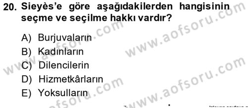 Siyasi Düşünceler Tarihi Dersi 2014 - 2015 Yılı (Final) Dönem Sonu Sınav Soruları 20. Soru