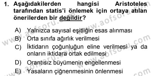 Siyasi Düşünceler Tarihi Dersi 2015 - 2016 Yılı (Vize) Ara Sınav Soruları 1. Soru
