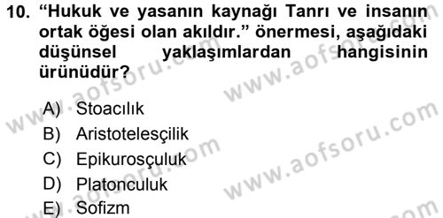 Siyasi Düşünceler Tarihi Dersi 2015 - 2016 Yılı (Vize) Ara Sınav Soruları 10. Soru