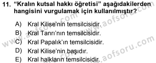 Siyasi Düşünceler Tarihi Dersi 2015 - 2016 Yılı (Vize) Ara Sınav Soruları 11. Soru