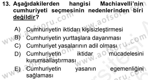 Siyasi Düşünceler Tarihi Dersi 2015 - 2016 Yılı (Vize) Ara Sınav Soruları 13. Soru