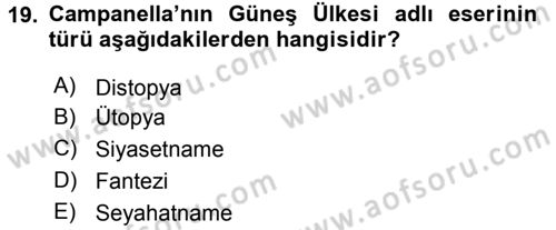 Siyasi Düşünceler Tarihi Dersi 2015 - 2016 Yılı (Vize) Ara Sınav Soruları 19. Soru