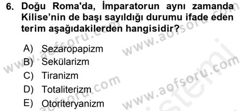 Siyasi Düşünceler Tarihi Dersi 2015 - 2016 Yılı (Vize) Ara Sınav Soruları 6. Soru