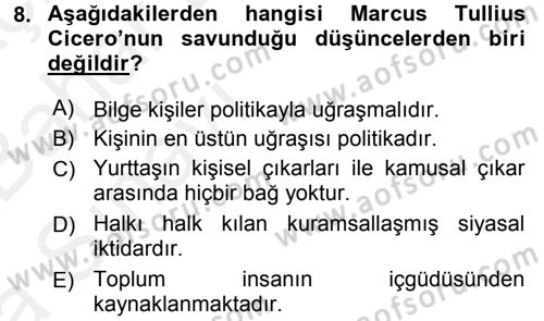 Siyasi Düşünceler Tarihi Dersi 2015 - 2016 Yılı (Vize) Ara Sınav Soruları 8. Soru