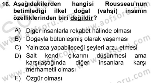 Siyasi Düşünceler Tarihi Dersi 2015 - 2016 Yılı (Final) Dönem Sonu Sınav Soruları 16. Soru