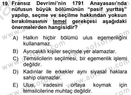 Siyasi Düşünceler Tarihi Dersi 2015 - 2016 Yılı (Final) Dönem Sonu Sınav Soruları 19. Soru