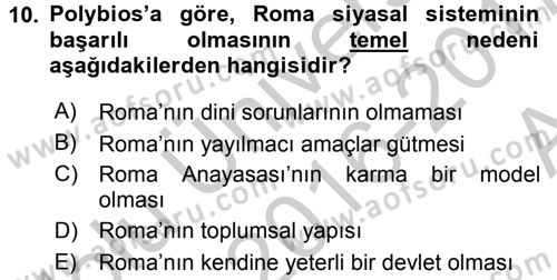 Siyasi Düşünceler Tarihi Dersi 2016 - 2017 Yılı (Vize) Ara Sınav Soruları 10. Soru