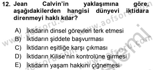 Siyasi Düşünceler Tarihi Dersi 2016 - 2017 Yılı (Vize) Ara Sınav Soruları 12. Soru