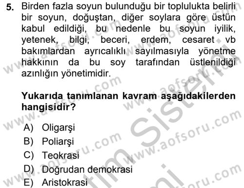 Siyasi Düşünceler Tarihi Dersi 2016 - 2017 Yılı (Vize) Ara Sınav Soruları 5. Soru