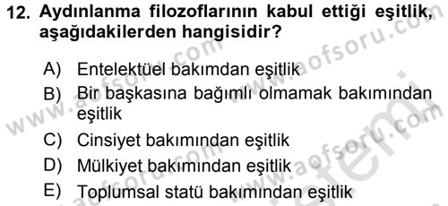 Siyasi Düşünceler Tarihi Dersi 2016 - 2017 Yılı (Final) Dönem Sonu Sınav Soruları 12. Soru