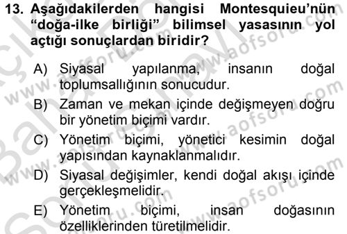 Siyasi Düşünceler Tarihi Dersi 2016 - 2017 Yılı (Final) Dönem Sonu Sınav Soruları 13. Soru