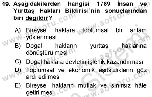 Siyasi Düşünceler Tarihi Dersi 2016 - 2017 Yılı (Final) Dönem Sonu Sınav Soruları 19. Soru