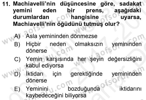 Siyasi Düşünceler Tarihi Dersi 2017 - 2018 Yılı (Vize) Ara Sınavı 11. Soru