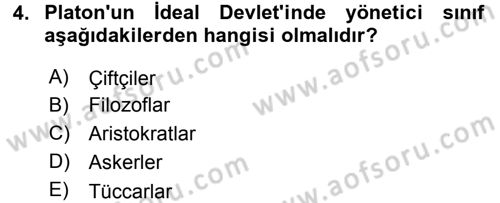 Siyasi Düşünceler Tarihi Dersi 2017 - 2018 Yılı (Vize) Ara Sınav Soruları 4. Soru