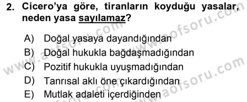 Siyasi Düşünceler Tarihi Dersi 2017 - 2018 Yılı (Final) Dönem Sonu Sınav Soruları 2. Soru