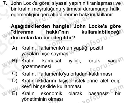 Siyasi Düşünceler Tarihi Dersi 2017 - 2018 Yılı (Final) Dönem Sonu Sınavı 7. Soru