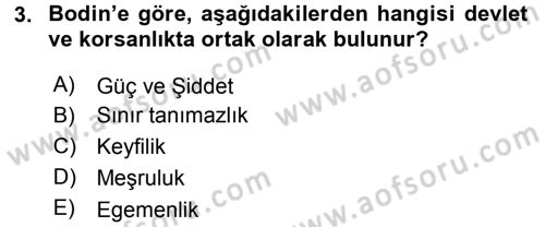 Siyasi Düşünceler Tarihi Dersi 2018 - 2019 Yılı 3 Ders Sınav Soruları 3. Soru