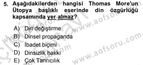 Siyasi Düşünceler Tarihi Dersi 2018 - 2019 Yılı 3 Ders Sınav Soruları 5. Soru