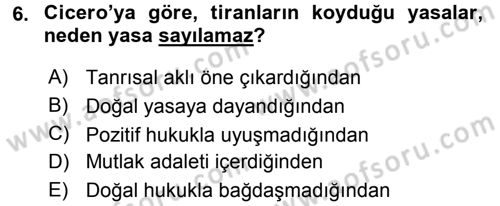 Siyasi Düşünceler Tarihi Dersi 2018 - 2019 Yılı 3 Ders Sınav Soruları 6. Soru