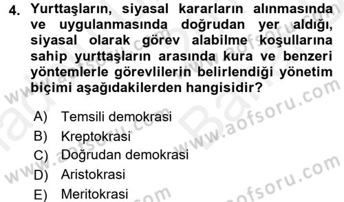 Siyasi Düşünceler Tarihi Dersi 2018 - 2019 Yılı (Vize) Ara Sınav Soruları 4. Soru