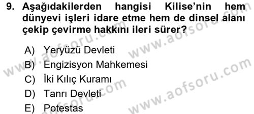 Siyasi Düşünceler Tarihi Dersi 2018 - 2019 Yılı (Vize) Ara Sınav Soruları 9. Soru
