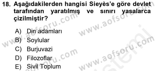 Siyasi Düşünceler Tarihi Dersi 2018 - 2019 Yılı (Final) Dönem Sonu Sınav Soruları 18. Soru