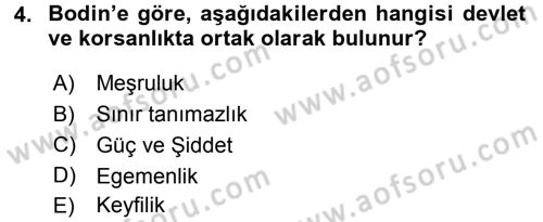 Siyasi Düşünceler Tarihi Dersi 2018 - 2019 Yılı (Final) Dönem Sonu Sınav Soruları 4. Soru