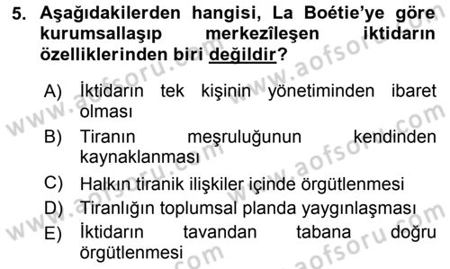 Siyasi Düşünceler Tarihi Dersi 2018 - 2019 Yılı Yaz Okulu Sınav Soruları 5. Soru