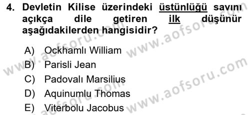 Siyasi Düşünceler Tarihi Dersi 2020 - 2021 Yılı Yaz Okulu Sınav Soruları 4. Soru